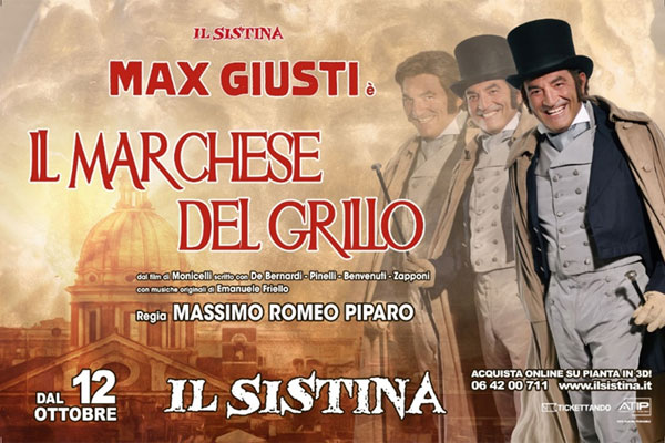 Teatro Sistina Tutto Pronto Per Il Debutto Del Marchese Del Grillo Con